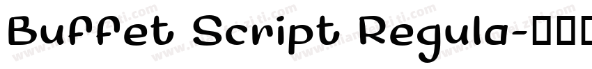Buffet Script Regula字体转换